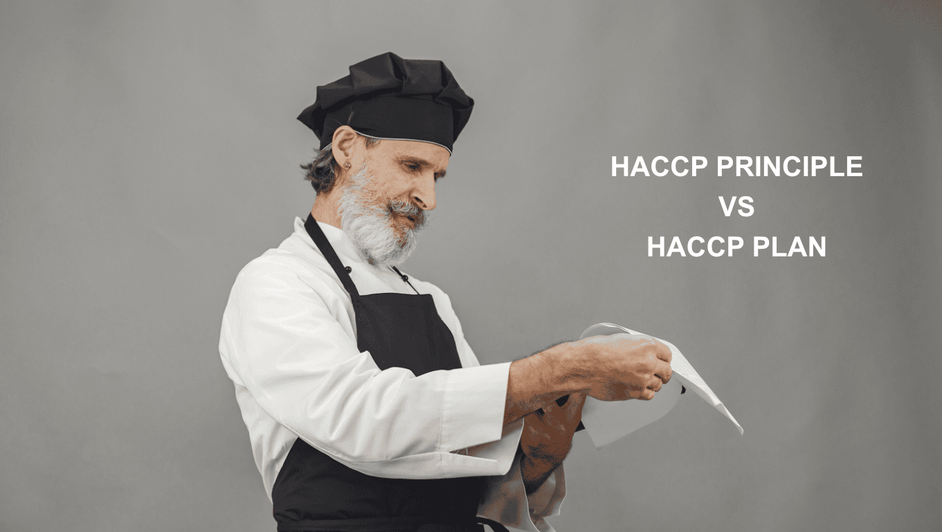 HACCP Principle vs. HACCP Plan